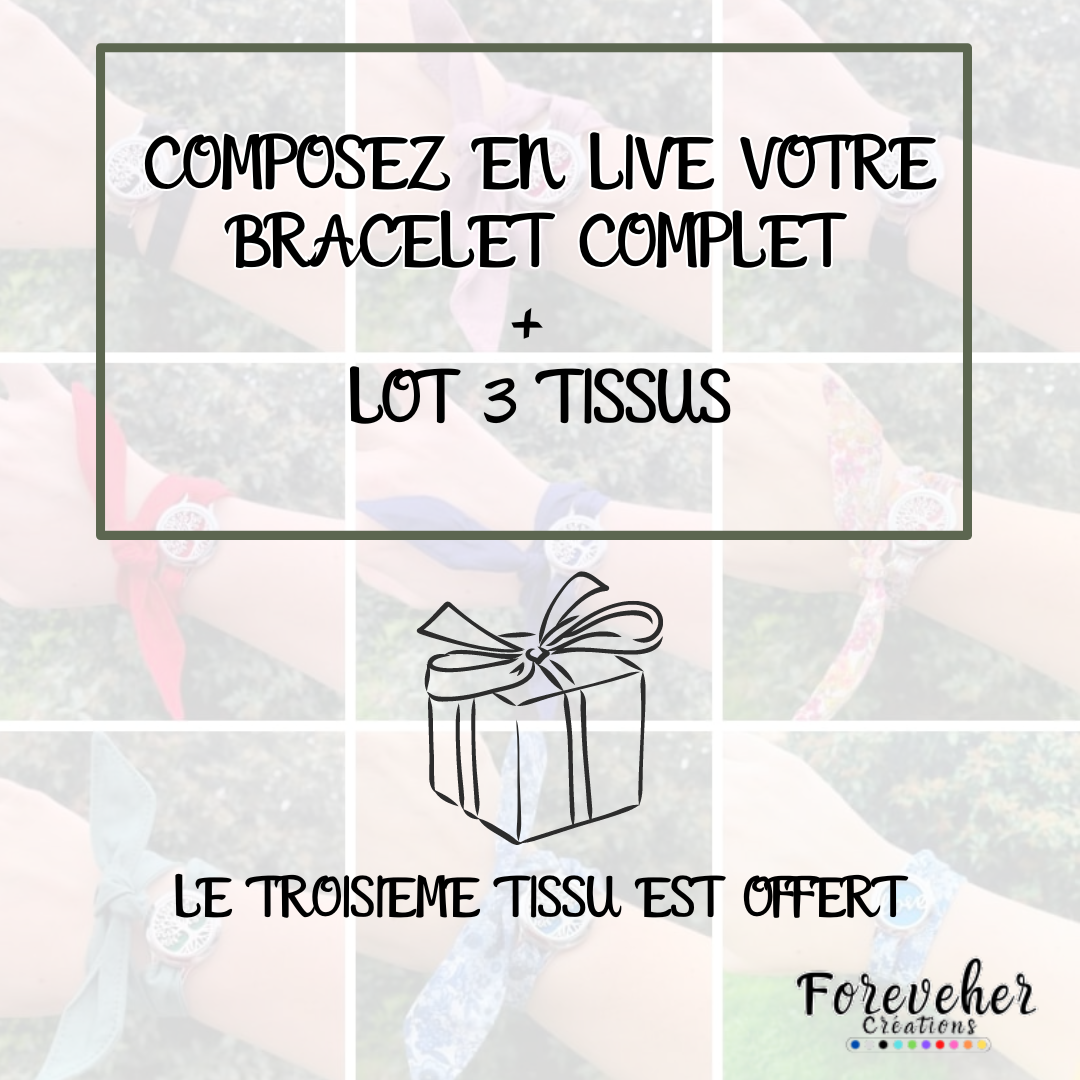 Composition BRACELET + LOT 3 TISSUS