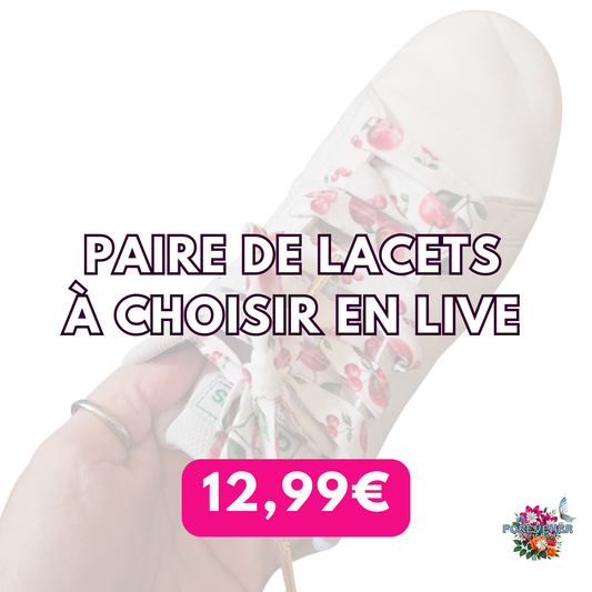 Lacets colorés à choisir en LIVE